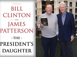 Bill Clinton Tulis Novel Thriller The Presidents Daughter
