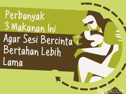 3 Makanan Ini Bikin Sesi Bercinta Lebih Tahan Lama