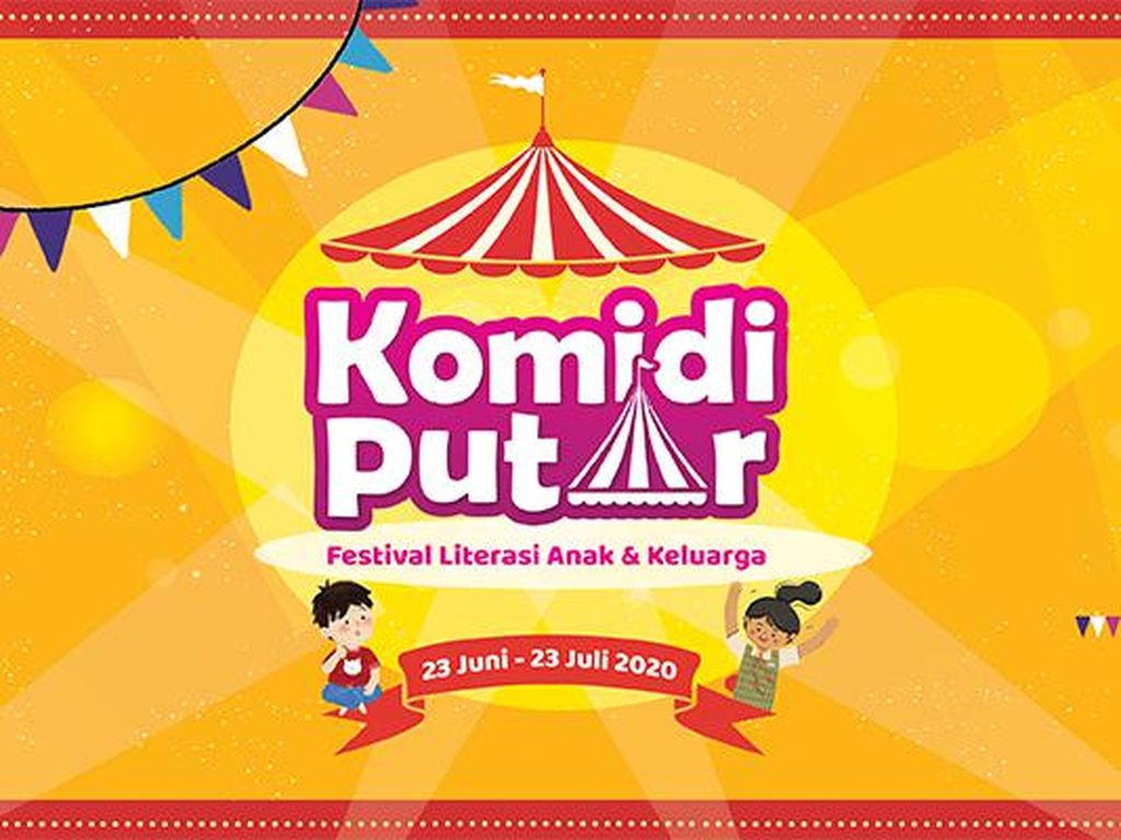Festival Komidi Putar Digelar Daring, Literasi soal Anak dan Keluarga Festival Komidi Putar Digelar Daring, Literasi soal Anak dan Keluarga