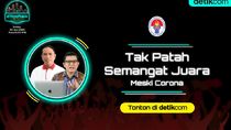 dRooftalk: Tak Patah Semangat Juara Meski Corona dRooftalk: Tak Patah Semangat Juara Meski Corona