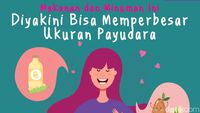 4 Hal yang Dipercaya Bisa Memperbesar Ukuran Payudara