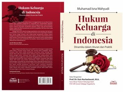 Hukum Keluarga yang Maslahat dan Berkeadilan