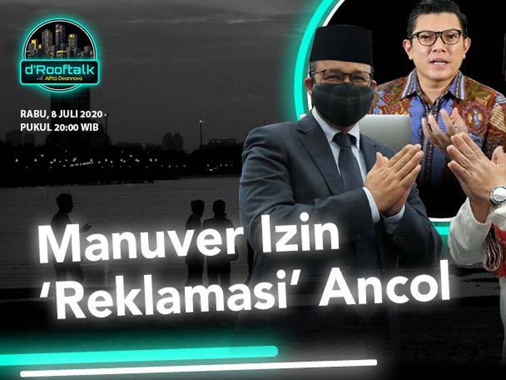 dRooftalk: Manuver Izin Reklamasi Ancol dRooftalk: Manuver Izin Reklamasi Ancol