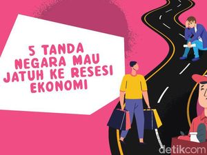5 Tanda Negara Mau Jatuh ke Resesi Ekonomi 5 Tanda Negara Mau Jatuh ke Resesi Ekonomi