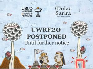 Ubud Writers and Readers Festival 2020 Ditunda karena Corona Belum Mereda Ubud Writers and Readers Festival 2020 Ditunda karena Corona Belum Mereda