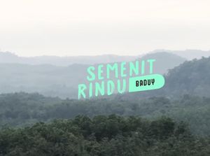 Semenit Rindu: Baduy