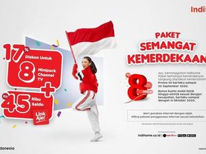 Telkom Luncurkan Paket IndiHome Edisi Kemerdekaan, Bonus Kuota 600 GB