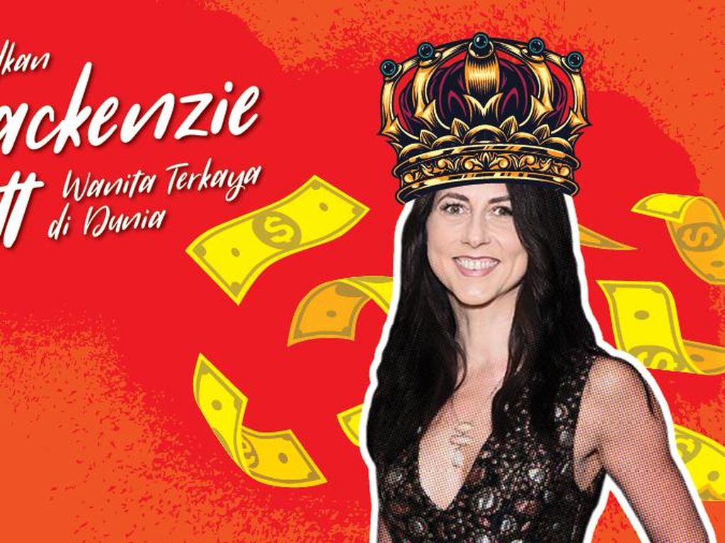 Wanita Terkaya Sejagat, Namanya MacKenzie Scott! Wanita Terkaya Sejagat, Namanya MacKenzie Scott!
