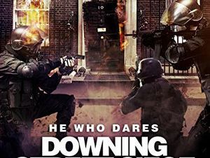 Sinopsis He Who Dares: Downing Street Siege