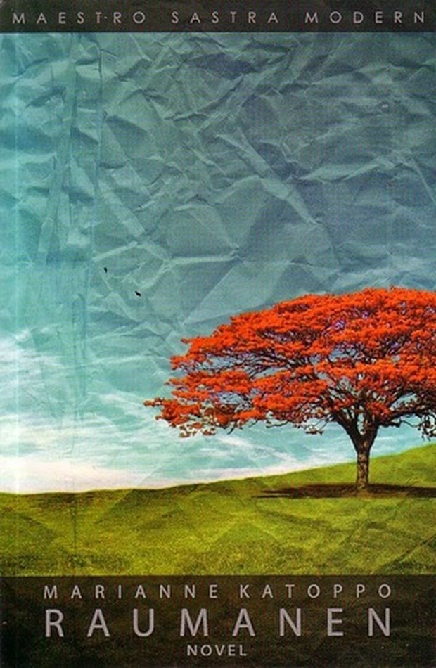 Raumanen/goodreads.com Novel Raumanen Karya Marianne Katoppo/goodreads.com