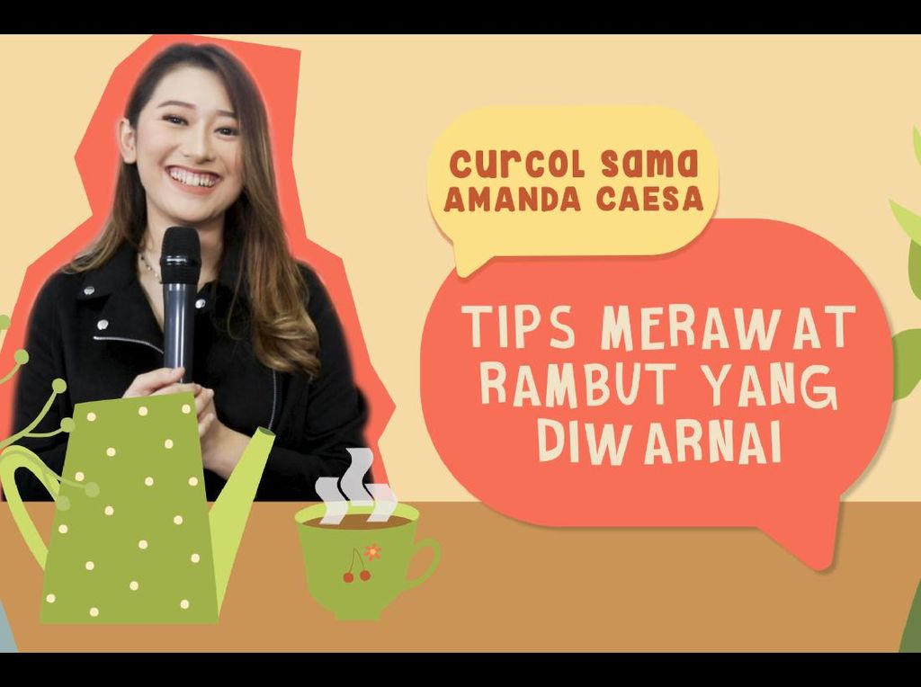 Curcol Amanda Caesa Cara Merawat Rambut yang Diwarnai Curcol Amanda Caesa Cara Merawat Rambut yang Diwarnai