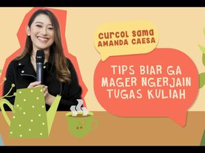 Tips Amanda Caesa Biar Nggak Mager Garap Tugas Kuliah