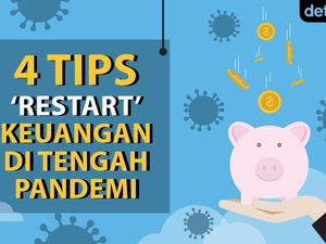 4 Tips Restart Keuangan di Tengah Pandemi