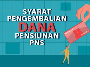 Syarat Pengembalian Dana Taperum Milik Pensiunan PNS Syarat Pengembalian Dana Taperum Milik Pensiunan PNS