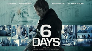 Sinopsis Film 6 Days: Kisah Nyata Penyanderaan di Kedutaan Iran London
