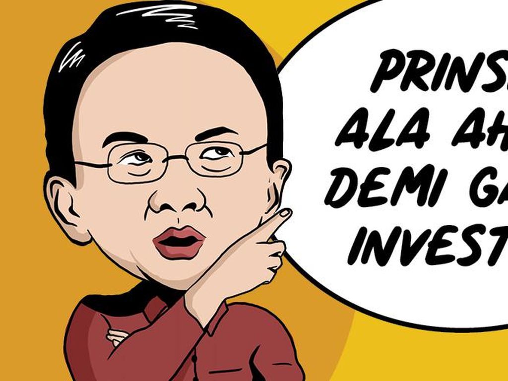 Jurus 3C Ahok Gaet Investor Jurus 3C Ahok Gaet Investor