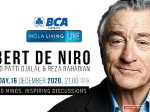 Robert De Niro Akan Bagi Kisah Inspiratif di Mola Living Live Besok Robert De Niro Akan Bagi Kisah Inspiratif di Mola Living Live Besok