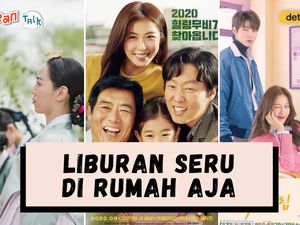 K-Talk Ep 62: Deretan Drakor untuk Temani Liburan