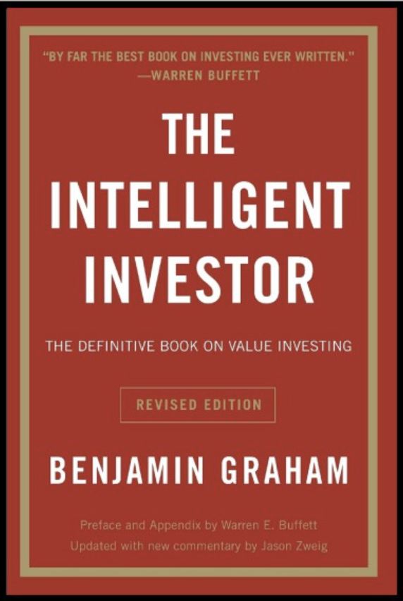 Intelligent Investor, Benjamin Graham. Ist