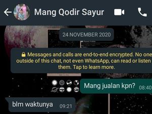 7 Chat Kocak Netizen & Tukang Sayur Langganan, Bikin Nyengir Senyum Tipis