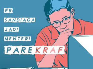 PR Sandiaga Jadi Menteri Parekraf PR Sandiaga Jadi Menteri Parekraf