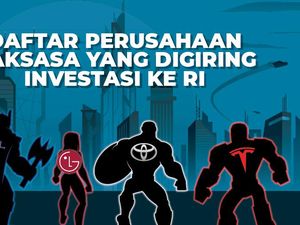 Daftar Perusahaan Raksasa yang Digiring Investasi ke RI