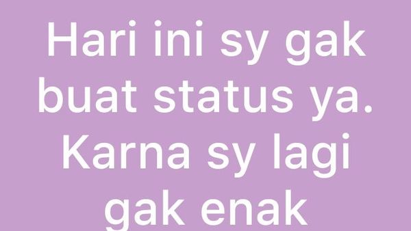 10 Status WA Menyebalkan Netizen Indo, Bacanya Bikin Kesal Tapi Ngakak