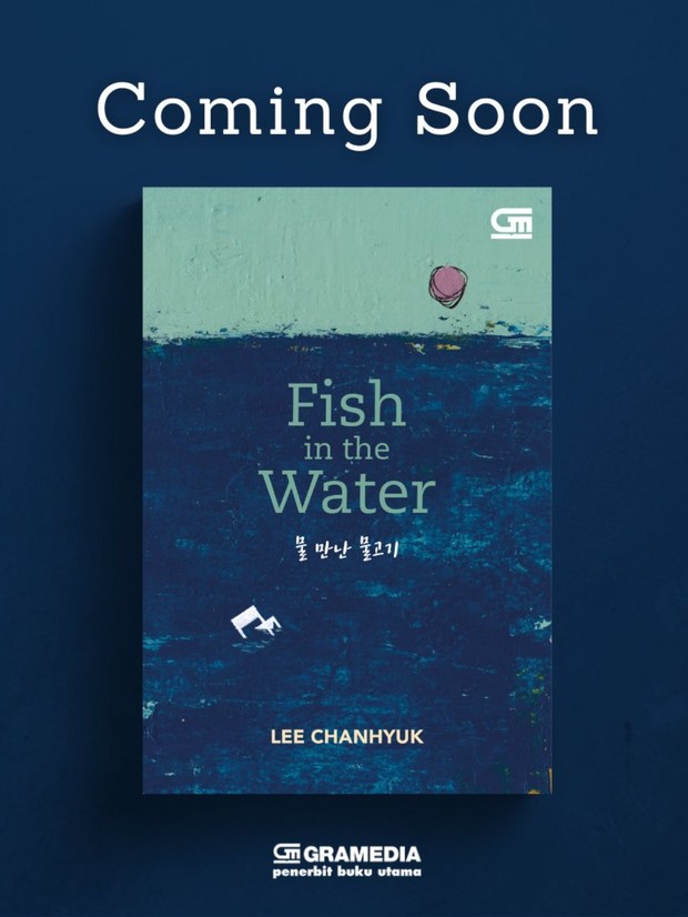 Fish in The Water oleh Lee Chan Hyuk