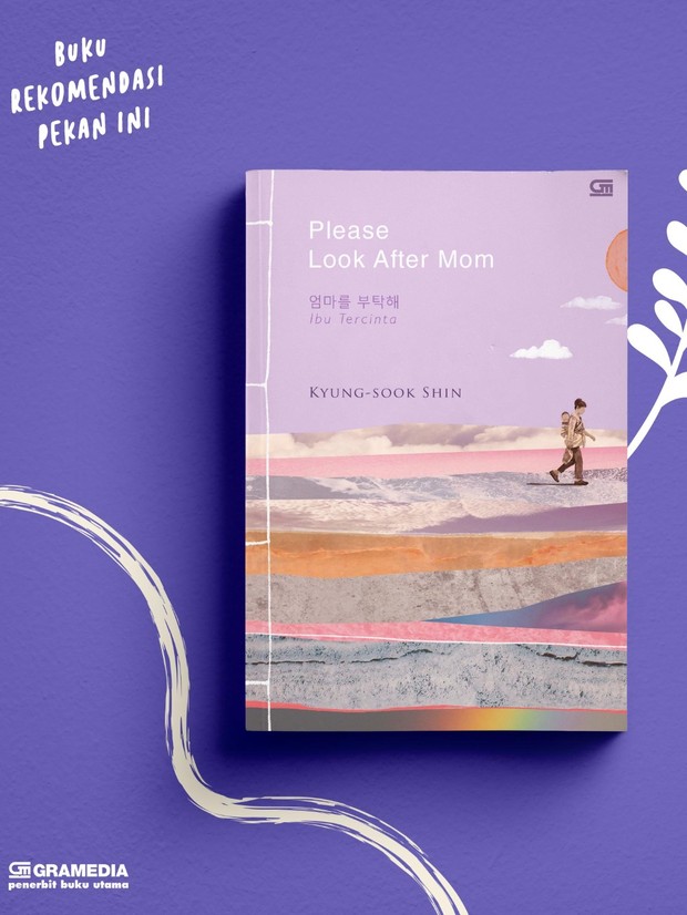Please Look After Mom oleh Kyung Sook Shin
