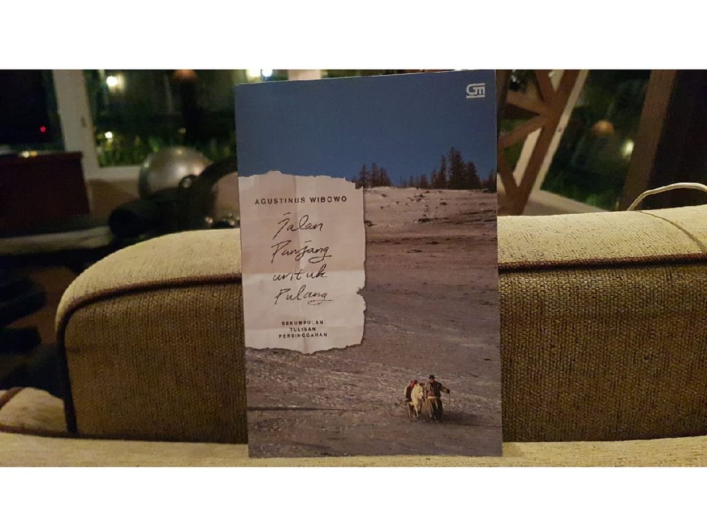 Lama Vakum, Kini Agustinus Wibowo Rilis Buku Jalan Panjang untuk Pulang Lama Vakum, Kini Agustinus Wibowo Rilis Buku Jalan Panjang untuk Pulang