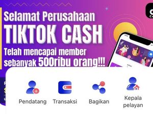 Rekrut 500 Ribu Anggota, Tiktok Cash Diduga Raup Rp 150 M Rekrut 500 Ribu Anggota, Tiktok Cash Diduga Raup Rp 150 M