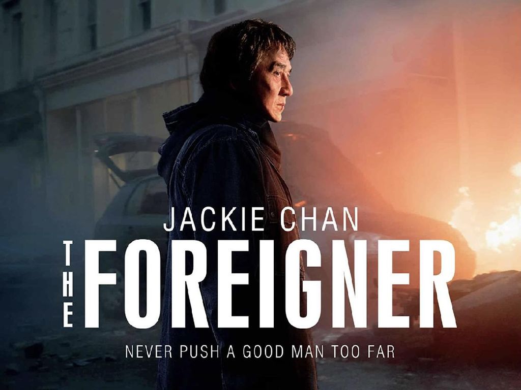 Sinopsis The Foreigner di Bioskop Trans TV, Dibintangi Jackie Chan Sinopsis The Foreigner di Bioskop Trans TV, Dibintangi Jackie Chan