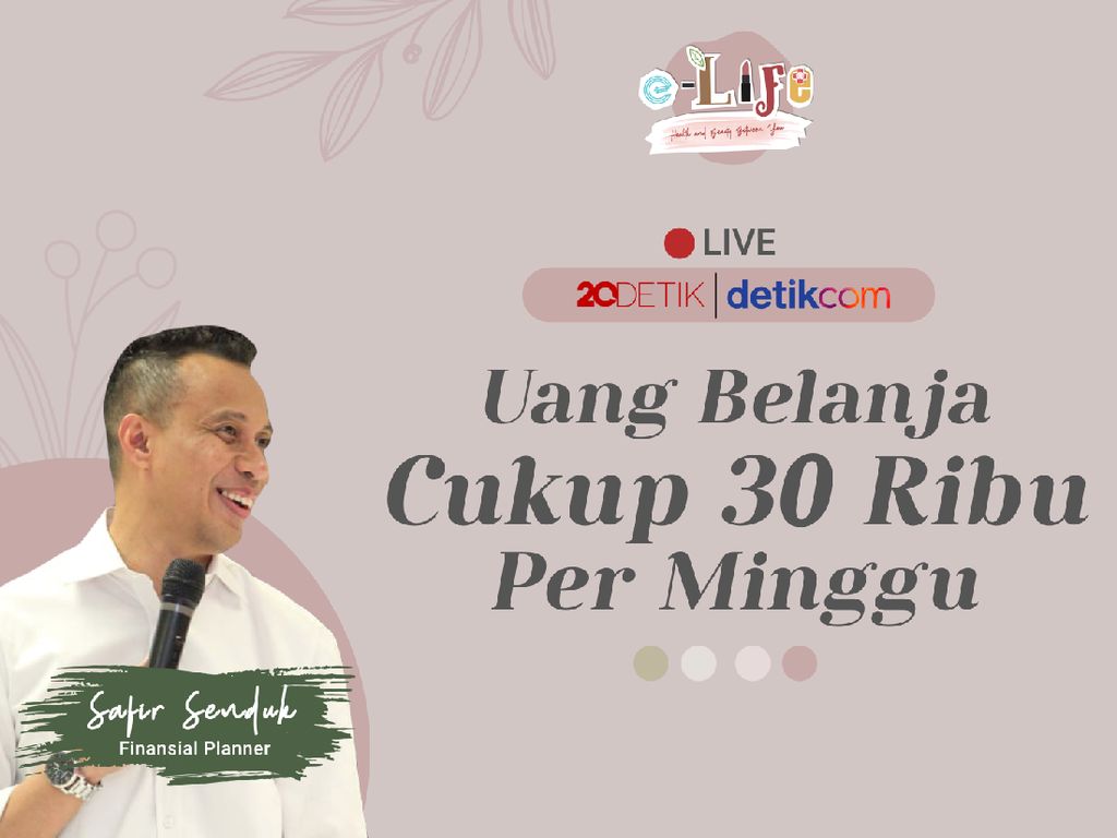 e-Life: Uang Belanja Cukup Rp 30 Ribu Seminggu e-Life: Uang Belanja Cukup Rp 30 Ribu Seminggu