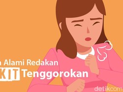 10 Cara Alami Redakan Sakit Tenggorokan