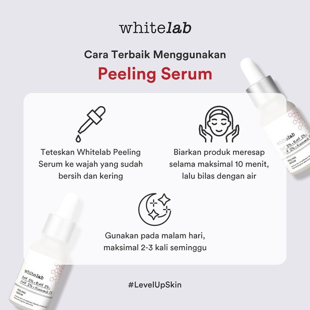 Cara Pemakaian Whitelab Peeling Serum Cara Pemakaian Whitelab Peeling Serum/instagram.com/whitelab_id