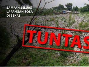 Sampah Selapangan Bola Tuntas Ditutup Tanah, Ini Before-after Kondisinya Sampah Selapangan Bola Tuntas Ditutup Tanah, Ini Before-after Kondisinya