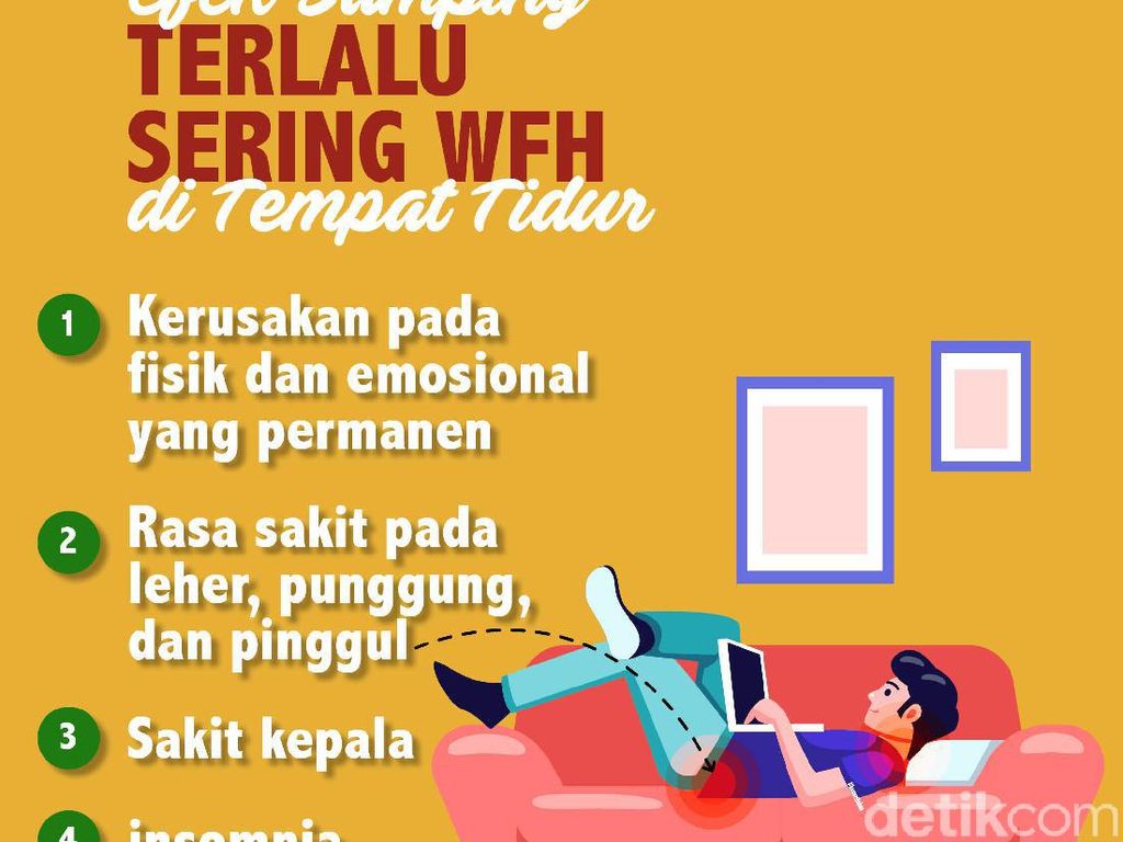 4 Keluhan Jika Keseringan WFH di Tempat Tidur 4 Keluhan Jika Keseringan WFH di Tempat Tidur