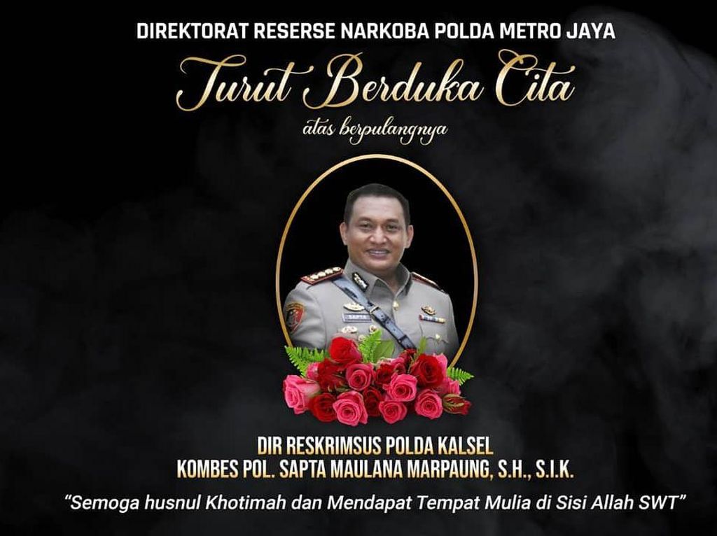 Kabar Duka, Dirkrimsus Polda Kalsel Kombes Sapta Maulana Meninggal Dunia Kabar Duka, Dirkrimsus Polda Kalsel Kombes Sapta Maulana Meninggal Dunia