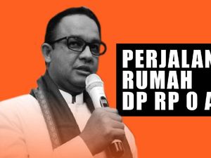 Perjalanan Rumah DP Rp 0 yang Pernah Dibanggakan Anies