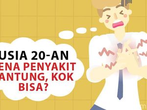 Kenali! Ini 4 Penyebab Sakit Jantung di Usia 20-an