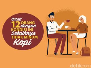 12 Tipe Orang yang Sebaiknya Tidak Minum Kopi