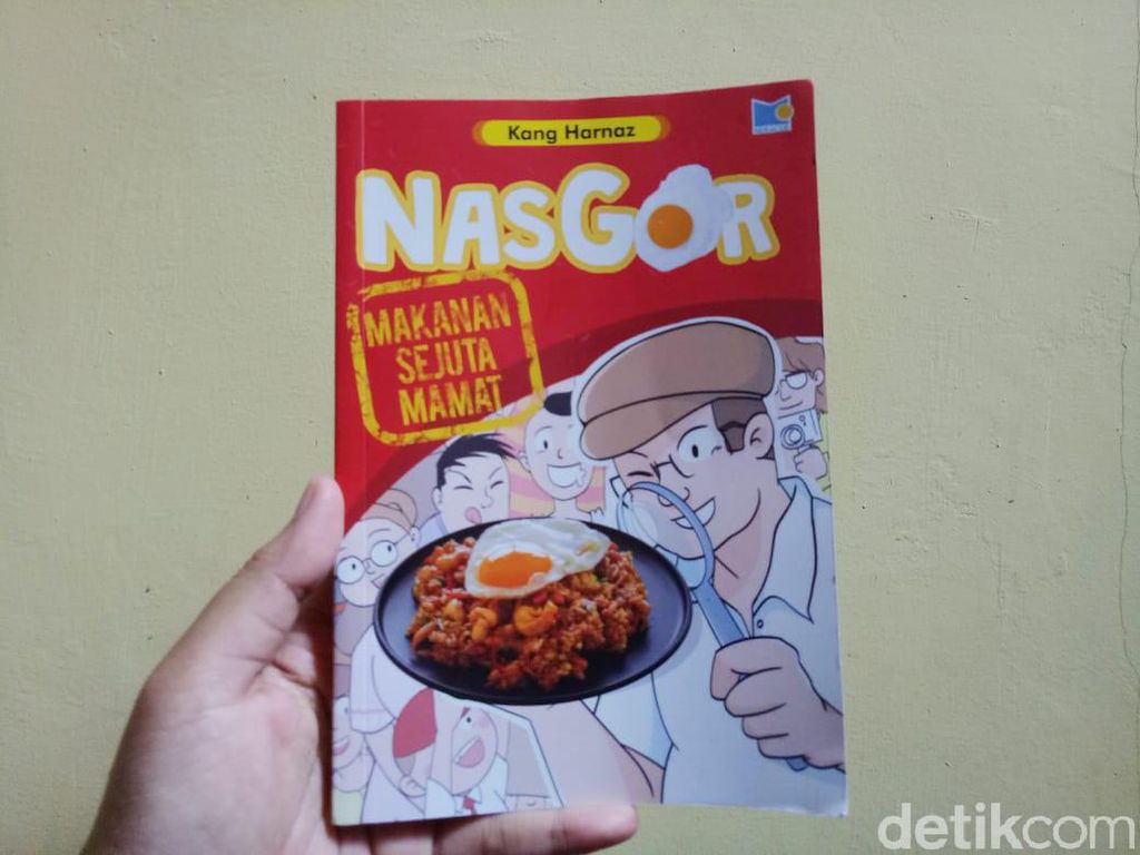 Nasgor Makanan Sejuta Mamat, Cerita Menarik dari Sepiring Nasi Goreng Nasgor Makanan Sejuta Mamat, Cerita Menarik dari Sepiring Nasi Goreng