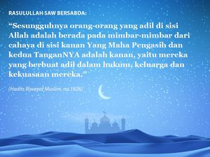 Kedudukan Orang yang Adil di sisi Allah SWT Kedudukan Orang yang Adil di sisi Allah SWT