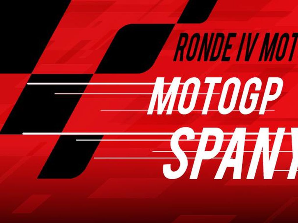 Jadwal MotoGP Spanyol Akhir Pekan Ini