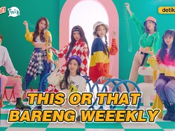 K-Talk Ep 77: Main Game This or That Bareng Weeekly