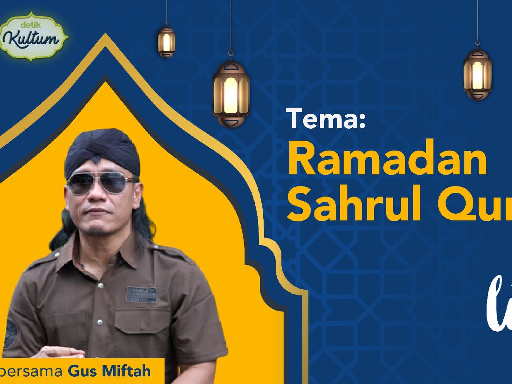 detikKultum Gus Miftah: Ramadhan Sahrul Quran detikKultum Gus Miftah: Ramadhan Sahrul Quran