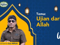 detikKultum Gus Miftah: Ujian dari Allah