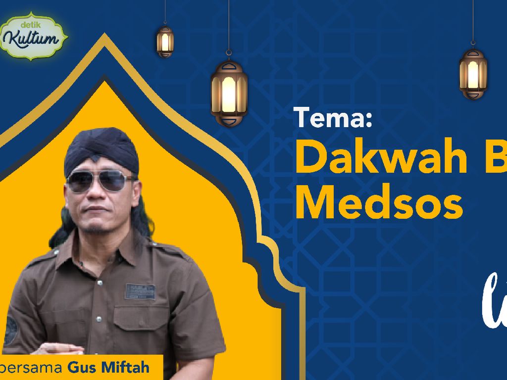 detikKultum Gus Miftah: Dakwah Bil Medsos detikKultum Gus Miftah: Dakwah Bil Medsos