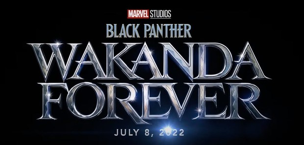 Poster sementara film Black Panther: Wakanda Forever yang akan tayang pada 08 Julii 2022