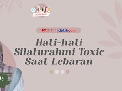 Hati-hati Silaturahmi Toxic Saat Lebaran